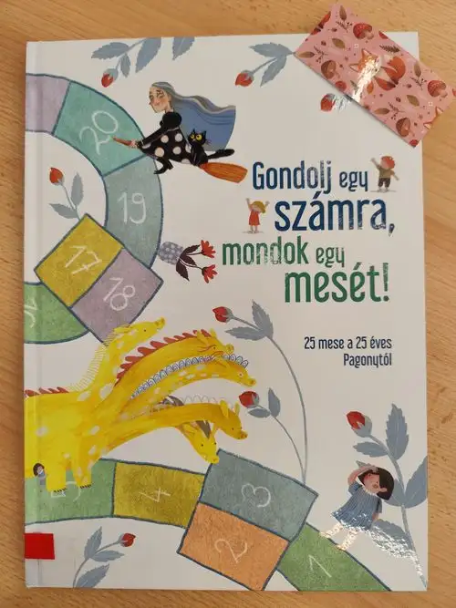 Gondolj egy számra, mondok egy mesét!