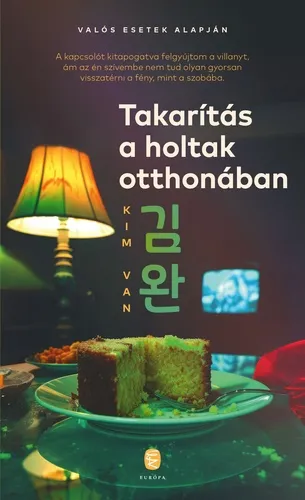 Takarítás a holtak otthonában