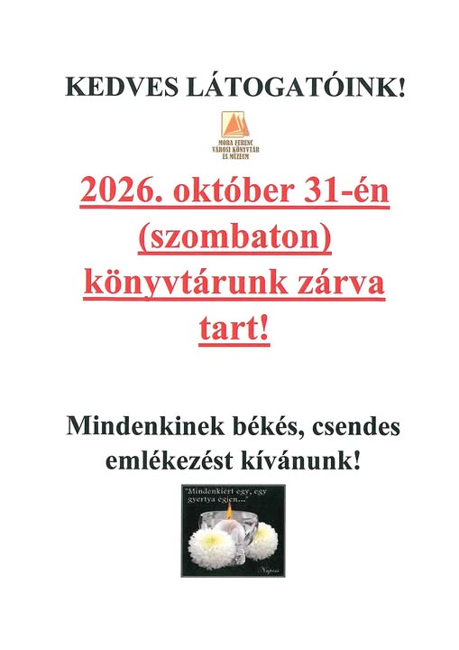 Tájékoztatás a könyvtár ünnepi zárvatartásáról – 2026. október 31.