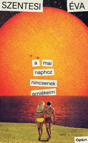 a-mai-naphoz-nincsenek-emlekeim